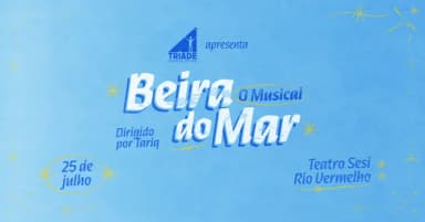 Espetáculo Beira do Mar O Musical em Salvador