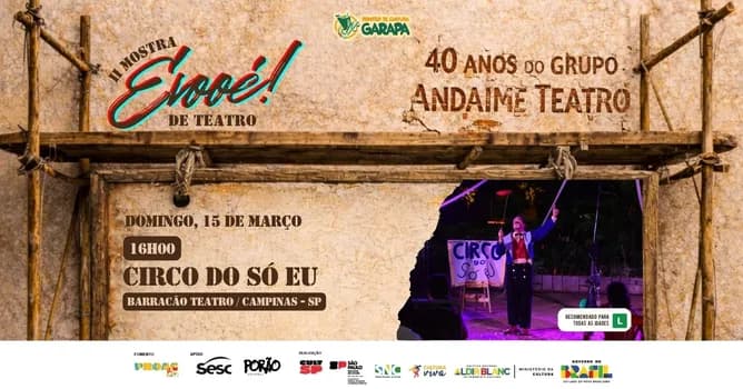 Imagem do Espetáculo "Circo do Só Eu" com o grupo Barracão Teatro