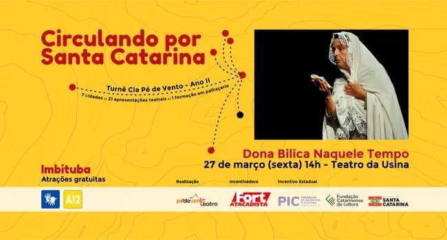Imagem do ESPETÁCULO DONA BILICA NAQUELE TEMPO - Circulando por Santa Catarina Turnê Cia Pé de Ven...