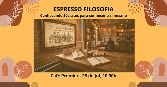 Imagem do Espresso Filosofia: Conhecendo Sócrates para Conhecer a Si Mesmo - SÁBADO