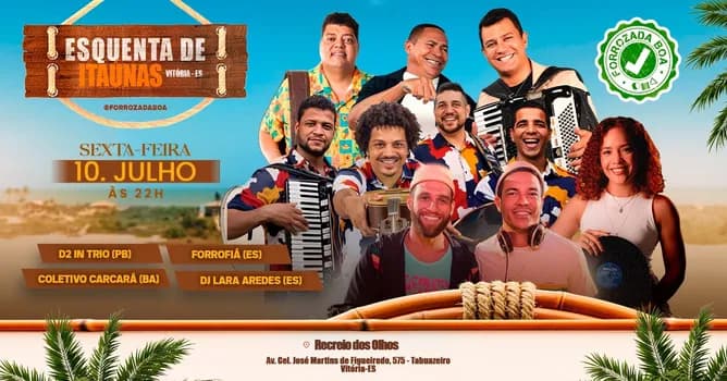 Imagem do Esquenta de Itaúnas do Forrozada Boa - D2 In Trio - Forrofiá - Coletivo Carcará - DJ Lara Aredes