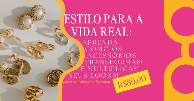 Imagem do Estilo para a vida real: Aprenda como os acessórios transformam e multiplicam os looks!