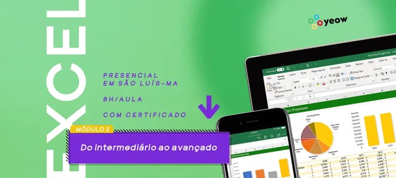 Imagem do EXCEL II : Do Intermediário ao Avançado (Presencial - São Luís - Presencial)