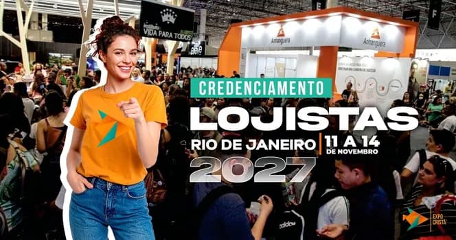 Imagem do EXPO CRISTÃ RIO 2027 - LOJISTAS Credenciamento Gratuito