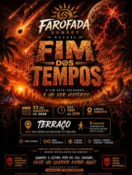 FAROFADA SUNSET | FIM DOS TEMPOS + 4 HORAS DE OPEN BAR em São Paulo