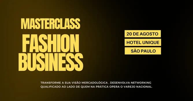 Imagem do Fashion Business | Master Class | FASHION MEETING | 20 de Agosto de 2026 | SP