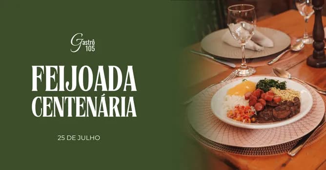 Imagem do Feijoada Centenária do Grande Hotel Canela | 25 de julho