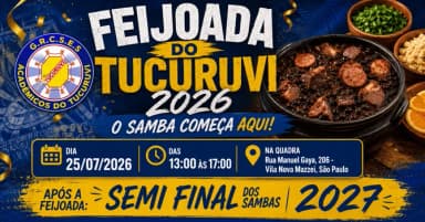 FEIJOADA DO TUCURUVI 2026 - O SAMBA COMEÇA AQUI em São Paulo