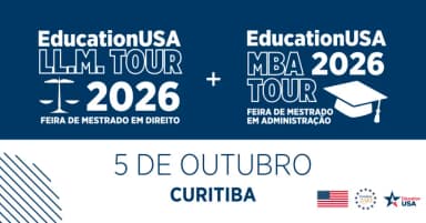 Feira EducationUSA LL.M. + MBA 2026 - Curitiba em Curitiba