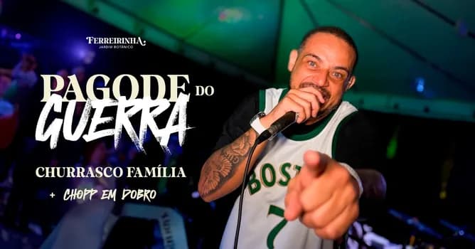 Imagem do Ferreirinha Jardim Botânico apresenta: Pagode do Guerra + Churras + Dose Dupla de Chopp + Futebol