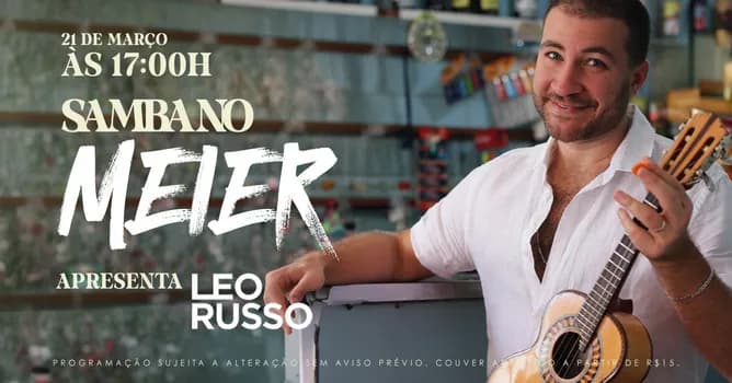 Imagem do Ferreirinha Méier apresenta: Leo Russo dia 21 de Março