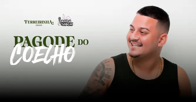 Imagem do Ferreirinha Méier apresenta: Pagode do Coelho dia 15 de Março