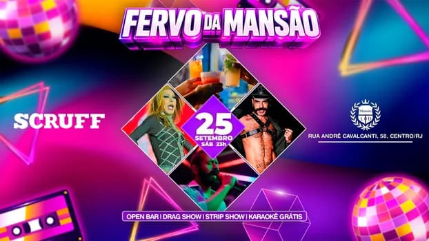 Imagem do FERVO DA MANSÃO - 25/07 - MEGA OPEN BAR!!