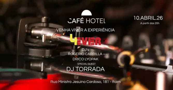 Imagem do FESTA 4EVER NO CAFE HOTEL 10 DE ABRIL COM DJ TORRADA