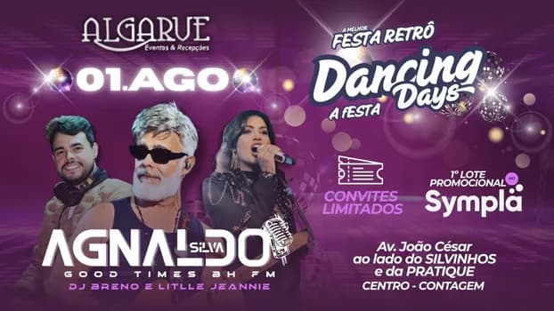 Imagem do FESTA DANCING DAYS COM AGNALDO SILVA GOOD TIMES