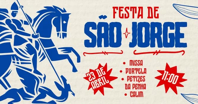Imagem do FESTA DE SÃO JORGE - MISSA - FEIJOADA - G.R.E.S PORTELA - PETIZES DA PENHA - CALIM - 23/04/2026