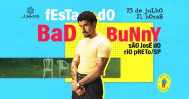 Festa do Bad Bunny em São José do Rio Preto/SP em São José do Rio Preto