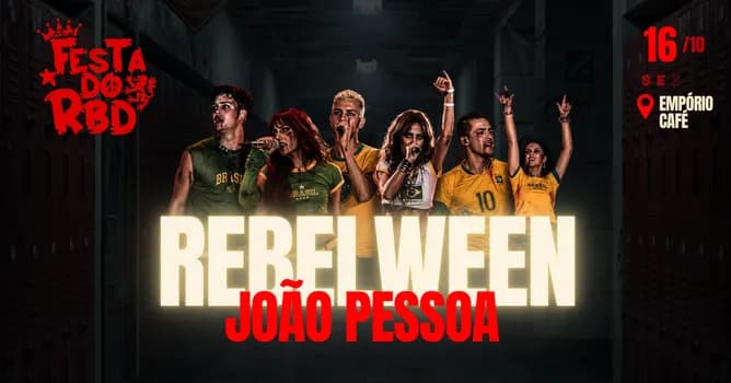 Imagem do FESTA DO RBD - EDIÇÃO REBELWEEN - JOÃO PESSOA