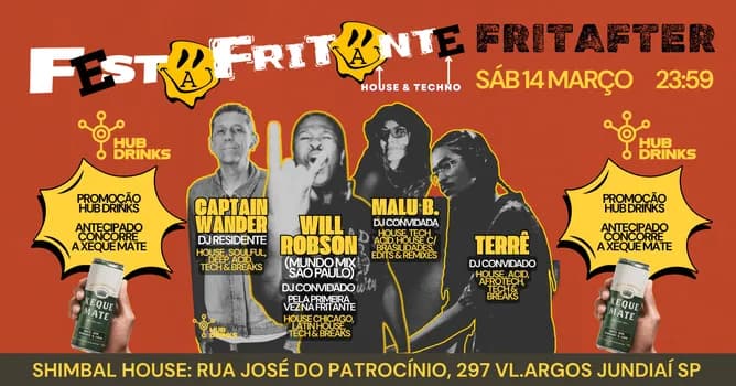 Imagem do FEstA FritAntE FritAftEr com DJ Will Robson (Mercado Mundo Mix)