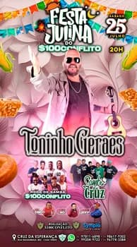 Imagem do Festa julina do $100Conflito, Toninho Geraes.
