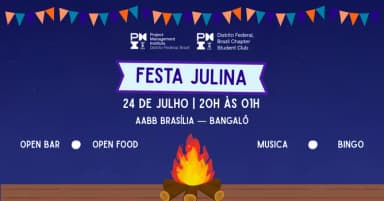 Festa Julina PMI-DF - Open Bar & Open Food em Brasília