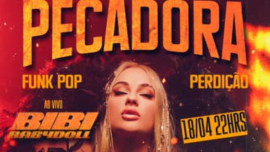 FESTA PECADORA, COM BIBI BABYDOLL, CAMAROTE OPEN BAR, LOVE HAUS em Campinas