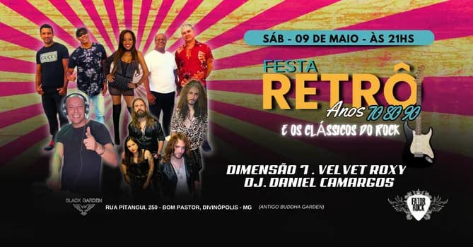 Imagem do Festa Retrô Anos 70,80 e 90 - E os Clássicos do Rock