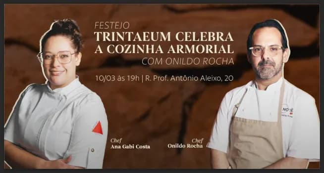 Imagem do Festejo: Trintaeum celebra a cozinha armorial com Onildo Rocha