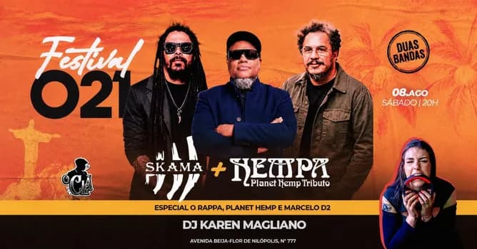 Imagem do FESTIVAL 021 TRIBUTO ao O RAPPA e PLANET HEMP + DJ KAREN MAGLIANO