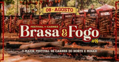 Festival Brasa & Fogo 8ª Edição em Montes Claros
