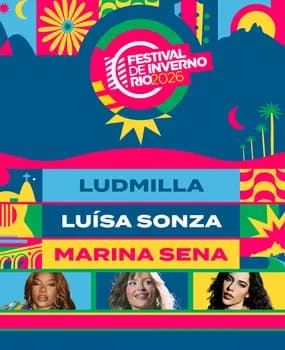 Imagem do FESTIVAL DE INVERNO RIO 2026 + ELO I LUDMILLA + LUÍSA SONZA + MARINA SENA