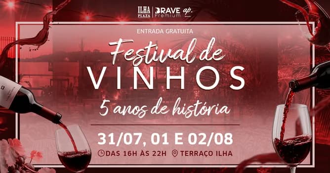 Imagem do Festival de Vinhos Ilha Plaza 2026 - 5 anos de história
