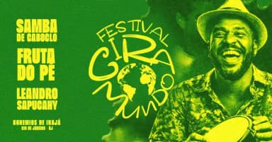 Festival Gira Mundo - Samba de Caboclo | Leandro Sapucahy | Fruta do Pé em Rio de Janeiro