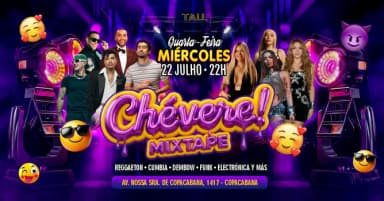Fiesta Latina ¡CHÉVERE! | Quarta-feira 22 julho | Copacabana | TAU em Rio de Janeiro