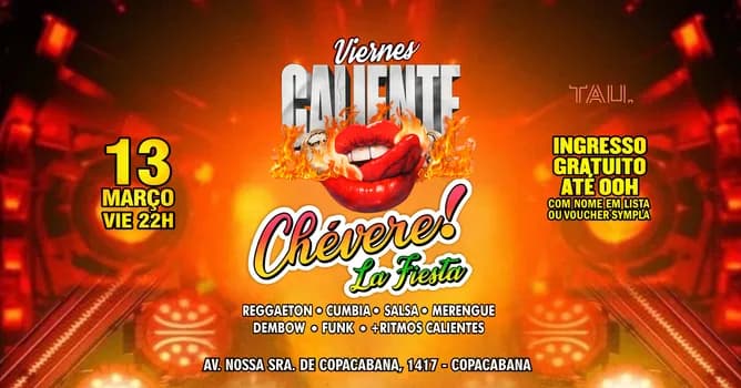 Imagem do Fiesta Latina ¡CHÉVERE! | Sexta-feira 13 março | Copacabana | TAU
