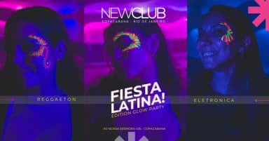 Fiesta Latina! NeonParty! :: New Club Rio! :: Lunes em Rio de Janeiro