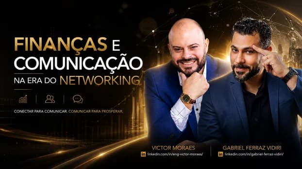 Imagem do FINANÇAS E COMUNICAÇÃO NA ERA DO NETWORKING!