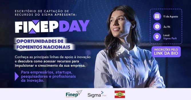 Imagem do FINEP DAY - SIGMA PARK