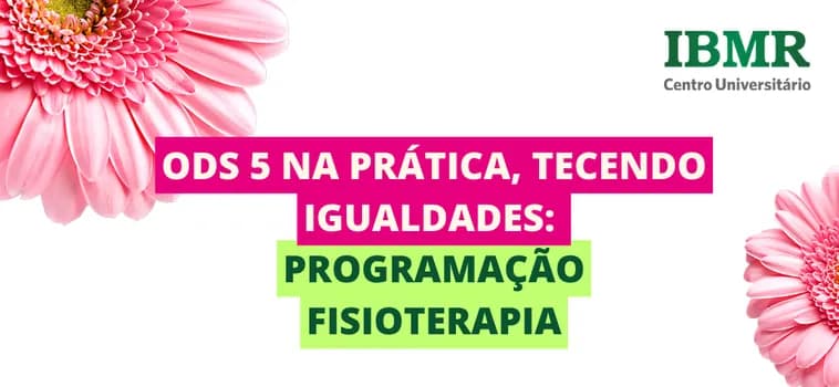 Imagem do Fisioterapia Barra noite - ODS 5 na prática, tecendo igualdades