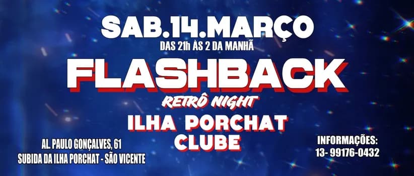 Imagem do Flashback Retrô Night- Ilha Porchat Clube 14 DE MARÇO