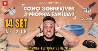 Flavio Andrade em "Como Sobreviver a Própria Familia" - Rio das Ostras em Rio das Ostras