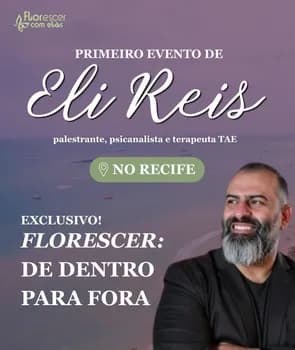 Florescer de Dentro pra Fora com Eli Reis em Recife