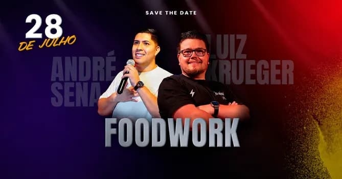 Imagem do FOOD WORK - Escale o seu Delivery - 7ª Edição