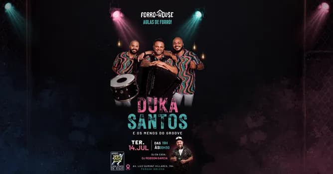 Imagem do Forró Na House - Duka Santos e os meninos do Groove