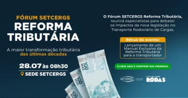 Fórum da Reforma Tributária SETCERGS em Porto Alegre