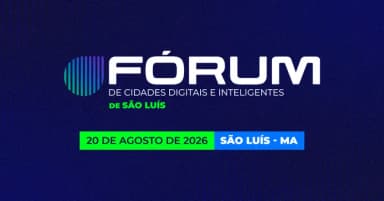 Fórum de Cidades Digitais e Inteligentes de São Luís em São Luís