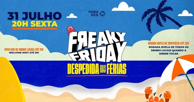 Imagem do Freaky Friday Despedida das Férias |OPEN BAR |31/07 Major Lock