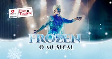 FROZEN, O MUSICAL (SÁBADO) 25/07 - 16H em Belo Horizonte