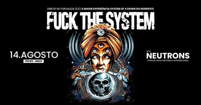Imagem do Fuck The System - 14 de Agosto - Picos - Deck Eventos