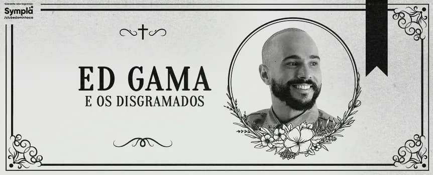 Imagem do Funeral Ed Gama e os Disgramados